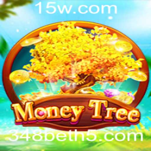 Descubra o Empolgante Mundo de MoneyTree: Uma Aventura de Jogos com 348bet